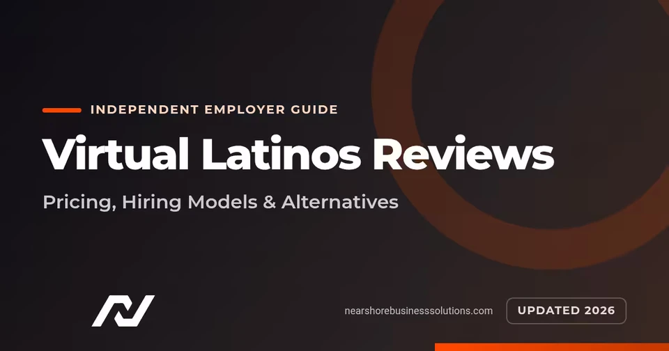 virtual latinos reviews employer guide: pricing, hiring models, and alternatives